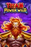 Titan Power Wild