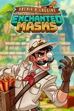 Archie O'Loggins and the Enchanted Masks